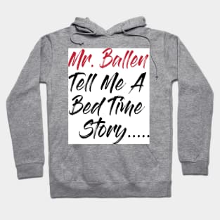 mr ballen Hoodie